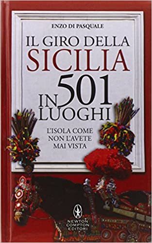 Il giro della Sicilia in 501 luoghi