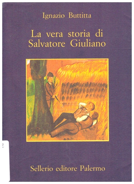 La vera storia di Salvatore Giuliano