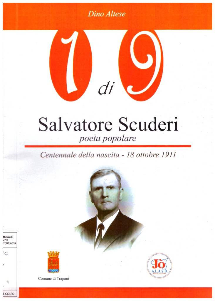 Salvatore Scuderi poeta popolare : Uno di nove : centennale della nascita 18 ottobre 1911