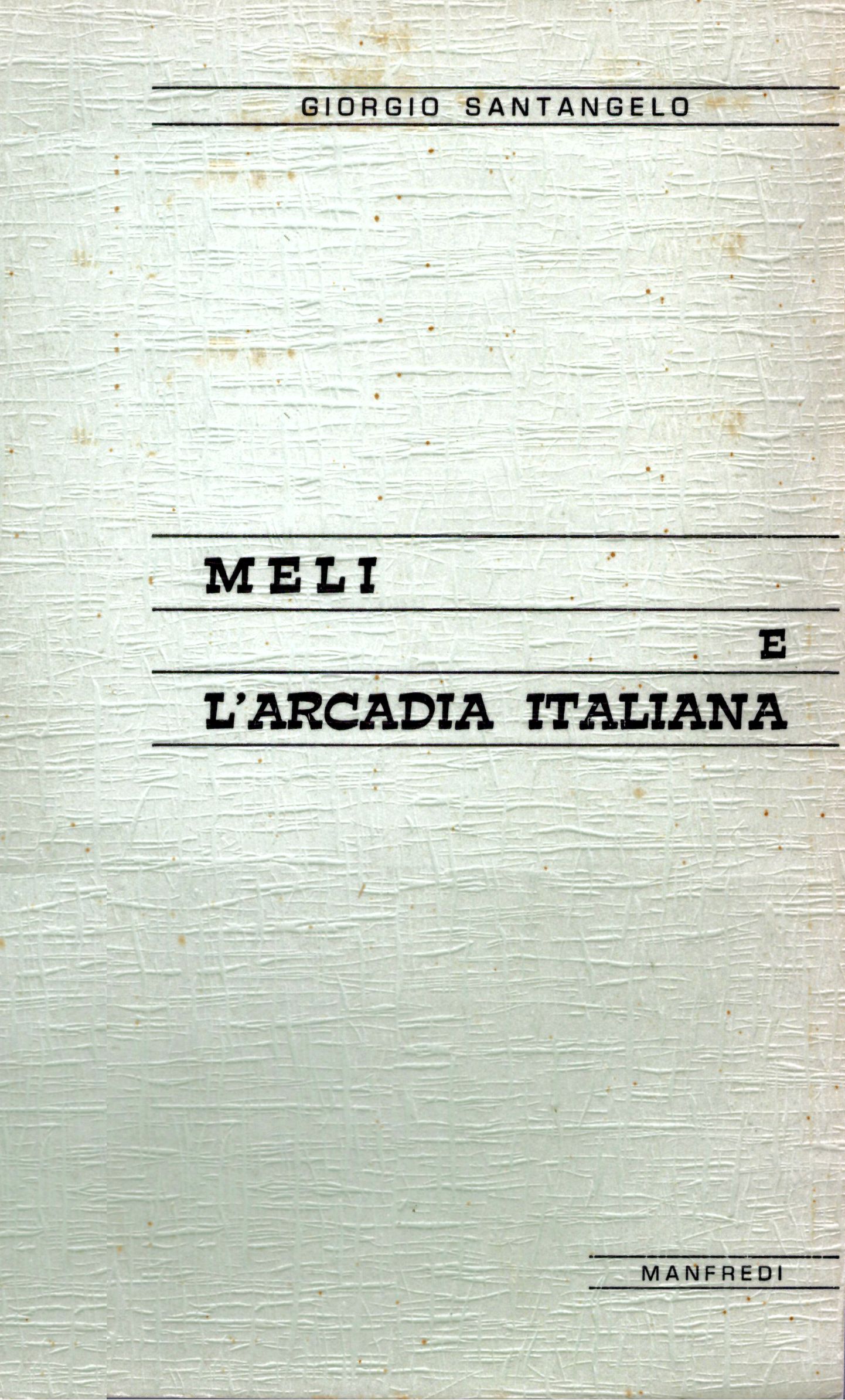 Meli e l'Arcadia italiana