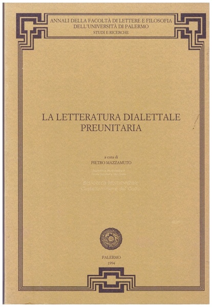 La letteratura dialettale preunitaria vol. 2