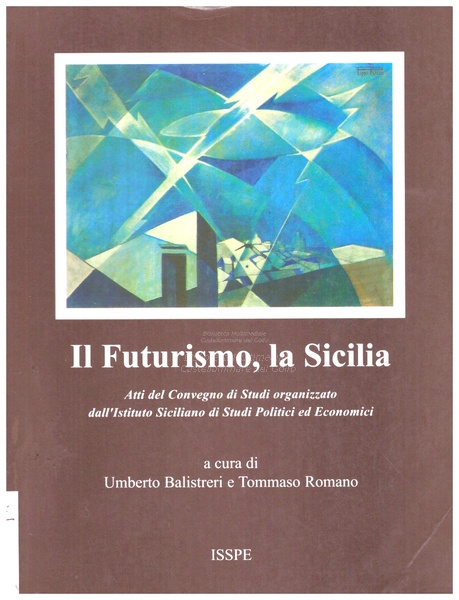 Il futurismo, la Sicilia